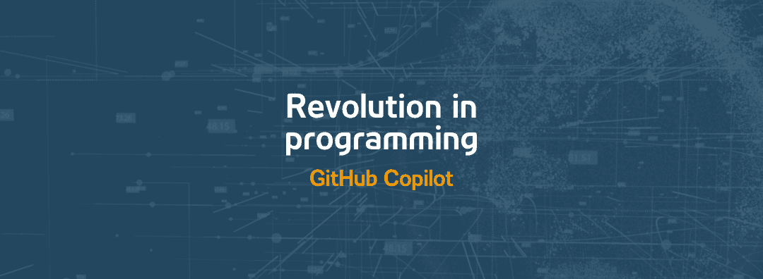Revolution in programming: GitHub Copilot
