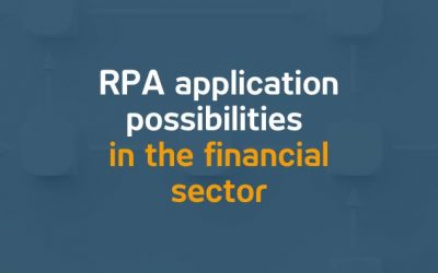 Possible uses of RPA in the financial sector | 17.06.24