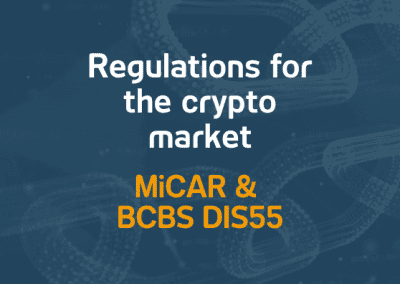 Regulations for the crypto market: MiCAR and BCBS DIS55 | 04.07.24
